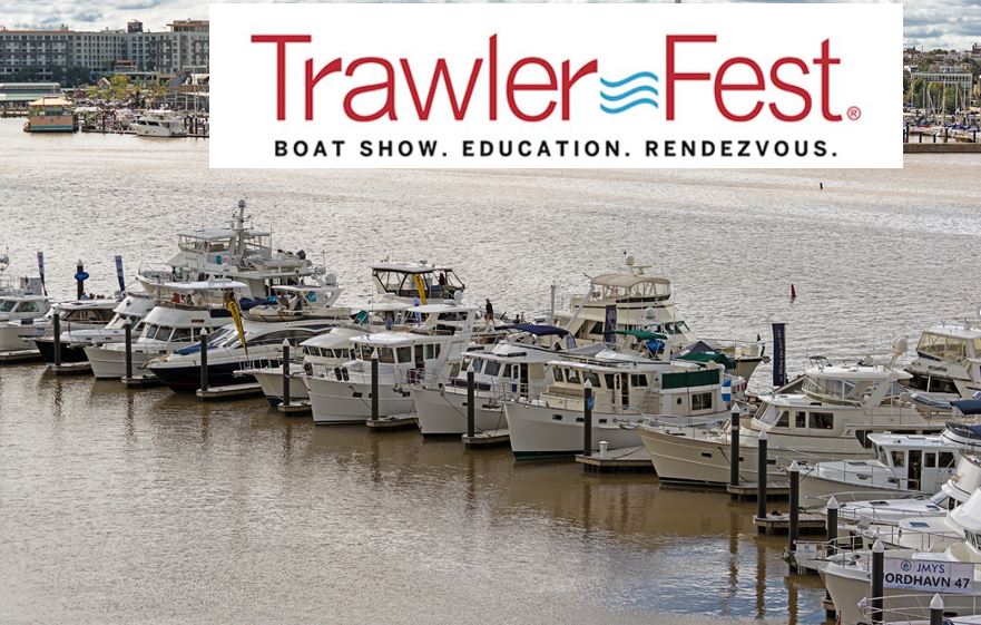 TrawlerFest Baltimore, MD Recap JMYS Trawler Specialists